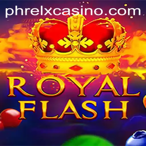 Exploring the Thrilling World of RoyalFlash: The Game Changing the Landscape with PHRELX